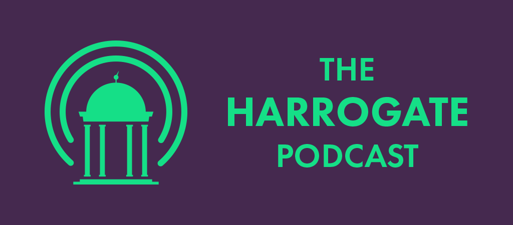 The Harrogate Podcast